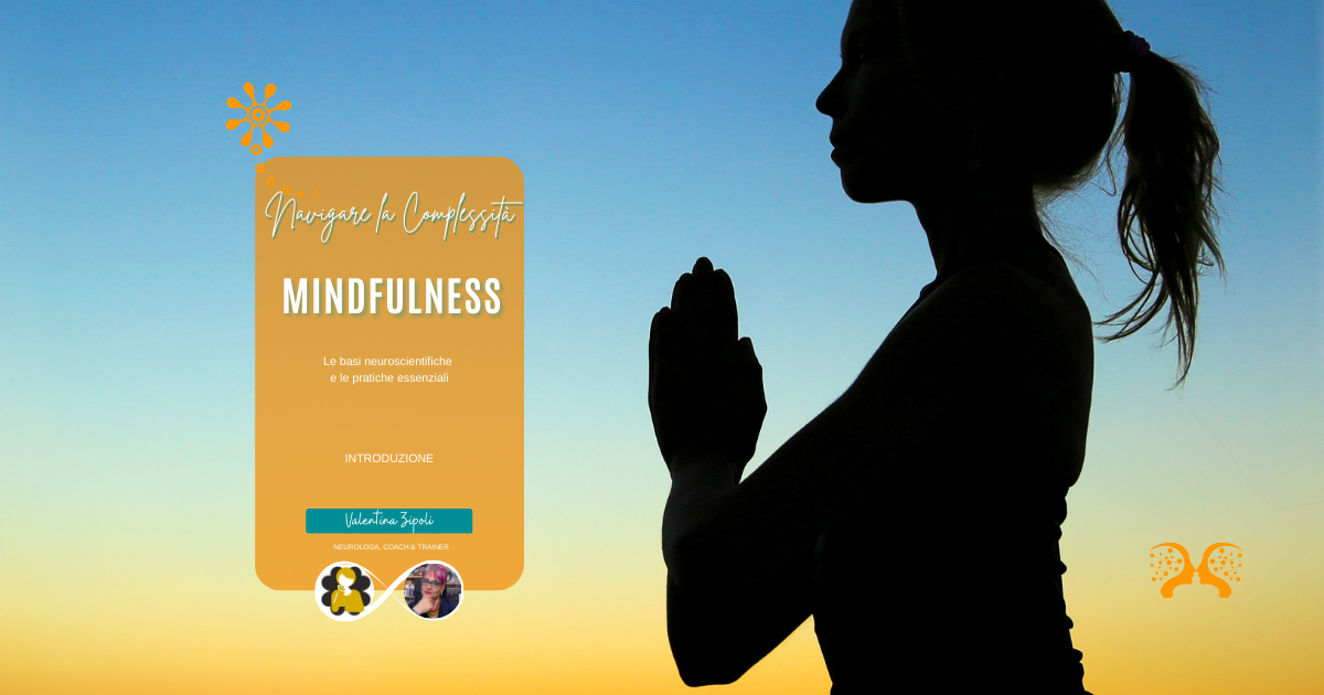 Introduzione alla Mindfulness